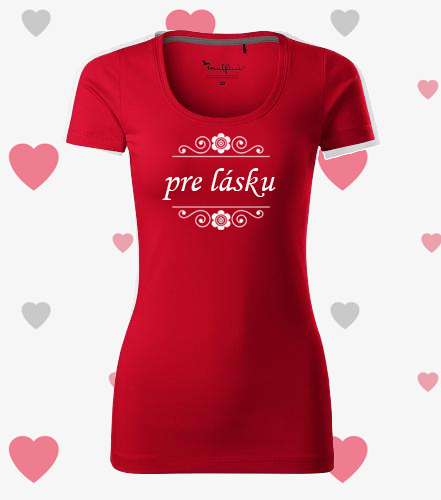 VALENTÍNSKE tričko 13